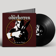 Die Oberherren - Die By My Hand