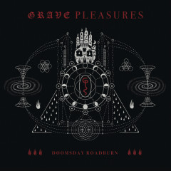 Grave Pleasures - Doomsday Roadburn