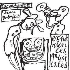 Jean Dubuffet - Experiences Musicales De Jean Dubuffet, LP
