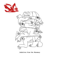 Sexa - Sedatives from the Pharmacy, LP