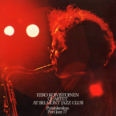Eero Koivistoinen Quartet - At Belmont Jazz Club