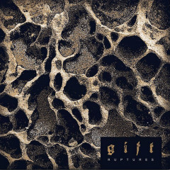 G i f t - Ruptures, LP