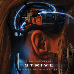 Timo Kaukolampi - Strive (Original Music & Outtakes), CD