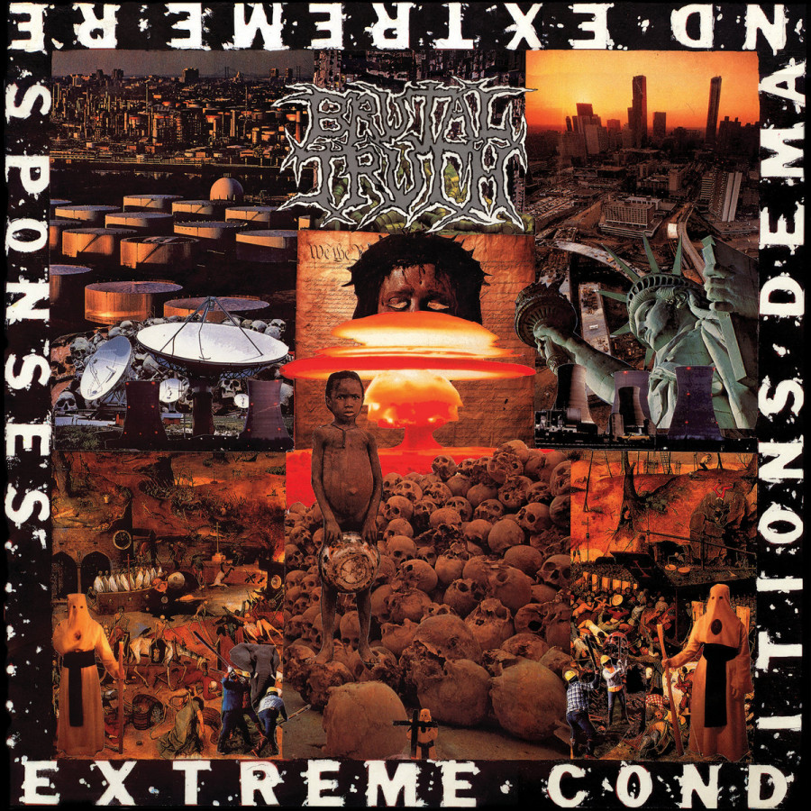 Brutal Truth - Extreme Conditions Demand Extreme Responses, LP