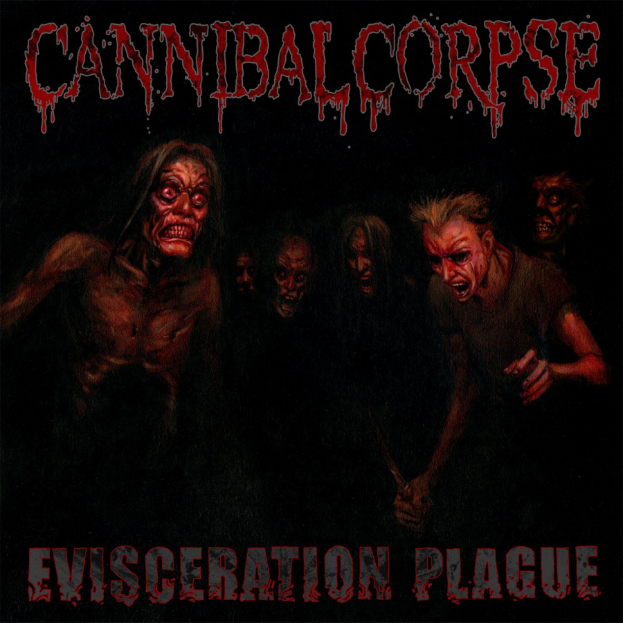 Cannibal Corpse - Evisceration Plague, LP