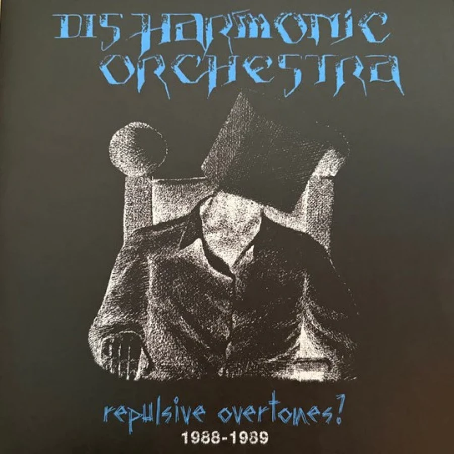 Disharmonic Orchestra - Repulsive Overtones? 1988-1989, 2LP+CD