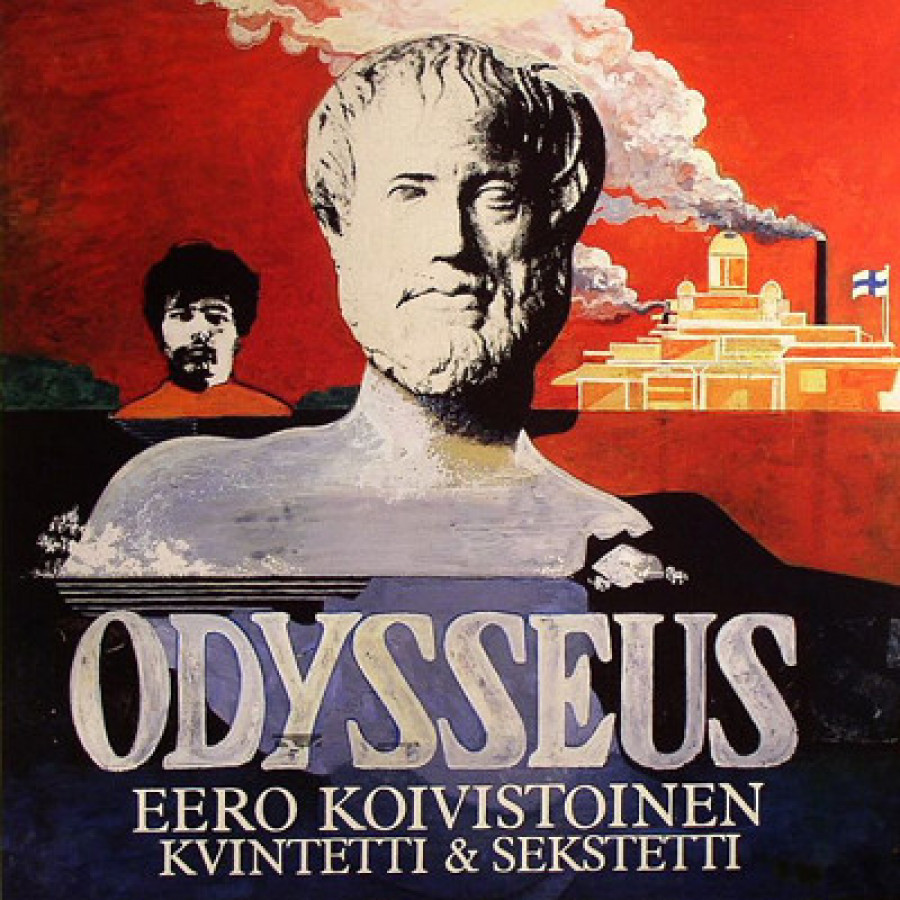 Eero Koivistoinen Kvintetti & Sekstetti - Odysseus