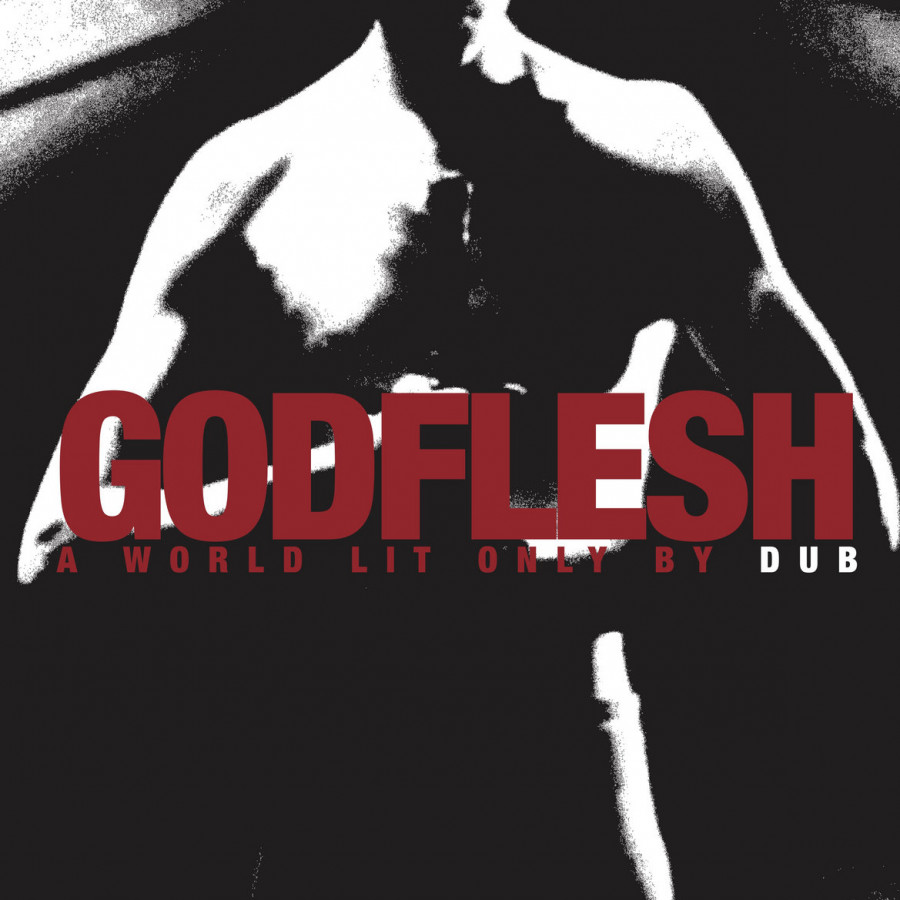 Godflesh - A World Lit Only by Dub, LP